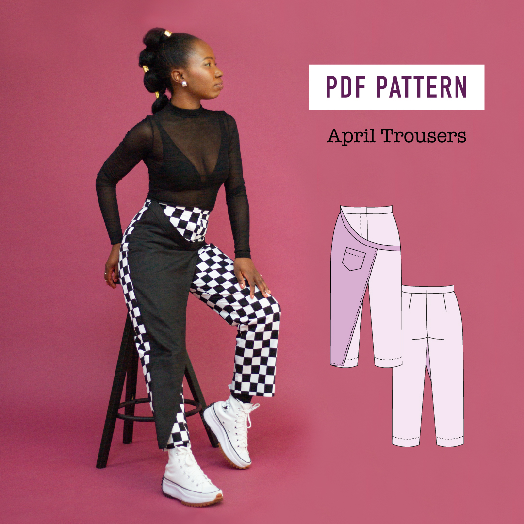April Trousers | PDF Sewing Pattern